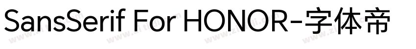 SansSerif For HONOR字体转换
